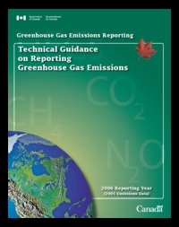 Greenhouse gas emissions reporting : technical guidance on reporting greenhouse gas emissions, 2006 reporting year