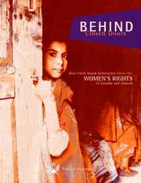 Behind closed doors : how faith-based arbitration shuts out women's rights in Canada and abroad