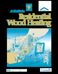 A guide to residential wood heating
