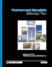 Environment Canada's science plan : a strategy for Environment Canada's             science