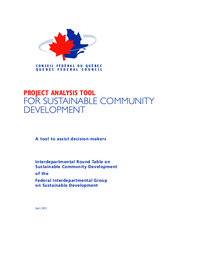 Project analysis tool for sustainable community development : a tool to assist             decision-makers